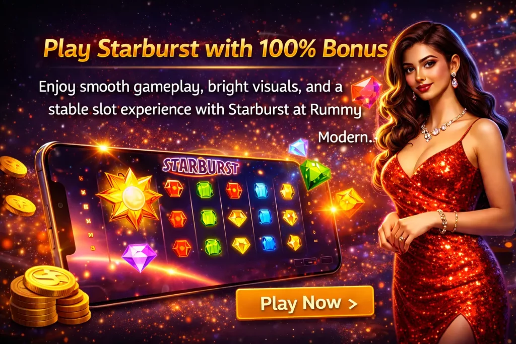 Starburst slot banner for Rummy Modern showing colorful gem reels on a smartphone, glowing cosmic background, coins, and dynamic casino visuals highlighting smooth online gameplay and vibrant design.